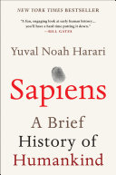 Sapiens by Yuval Noah Harari
