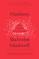 Outliers by Malcolm Gladwell