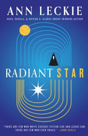 Radiant Star by Ann Leckie